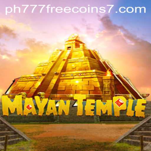 Explore the Thrilling World of MayanTemple and Ph777 Free Coins